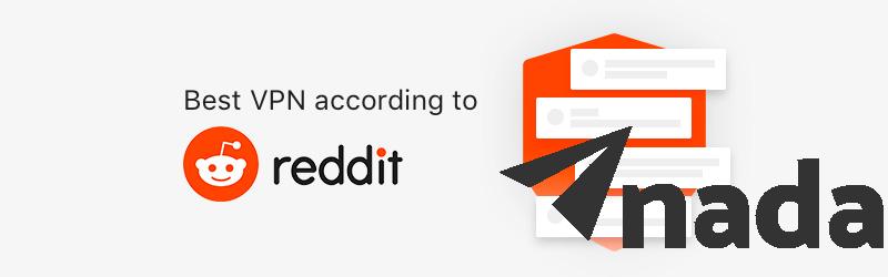 Top Best Vpn Reddit Highly Rated In